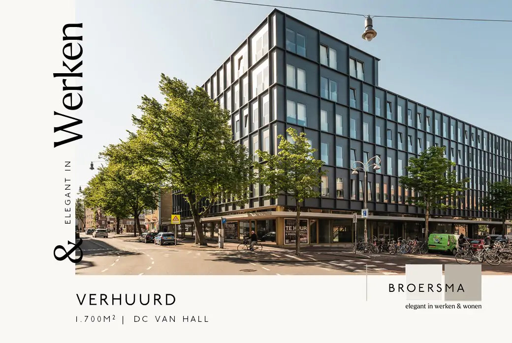 Broersma Werken verhuurt laatste 2 units in project DC Van Hall.